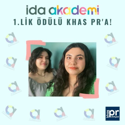 İDA Akademi Ödülleri’nden KHAS PR Öğrencilerine Birincilik Ödülü