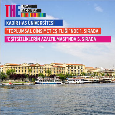KHAS Ranks 1st in Gender Equality, and 3rd in Reduced Inequalities in Turkey at THE University Impact Ranking 2021